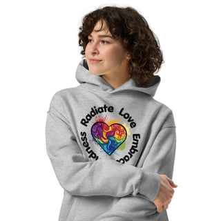 Sweatshirt Oversized Hoodie Radiate Love, Embrace Kindness Unisex Sweatshirt