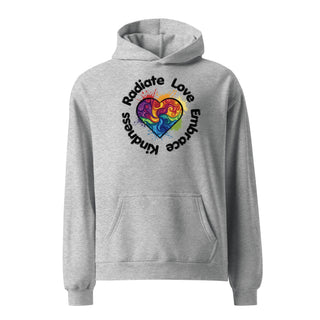 Sweatshirt Oversized Hoodie Radiate Love, Embrace Kindness Unisex Sweatshirt