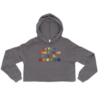 Crop Top Hoodie Be Your Own Reason to Smile Sweatshirt